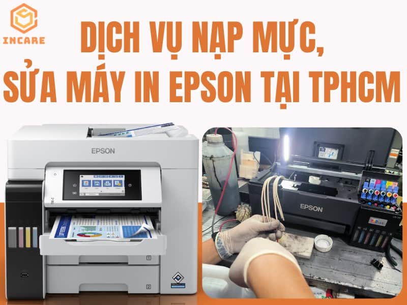 Dịch vụ sửa chữa nạp mực máy in epson tại HCM