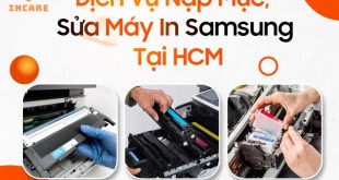 Dịch vụ sửa chữa, nạp mực máy in Samsung tại HCM