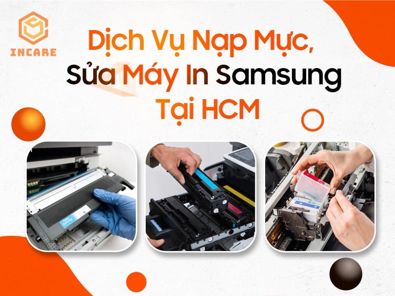 Dịch vụ sửa chữa, nạp mực máy in Samsung tại HCM