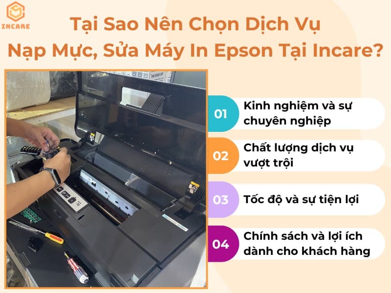 Dịch vụ nạp mực, sửa chữa máy in Epson của Incare có nhiều ưu điểm nổi bật