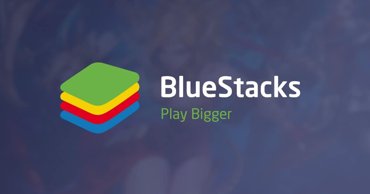 Phần mềm giả lập Android Bluestacks