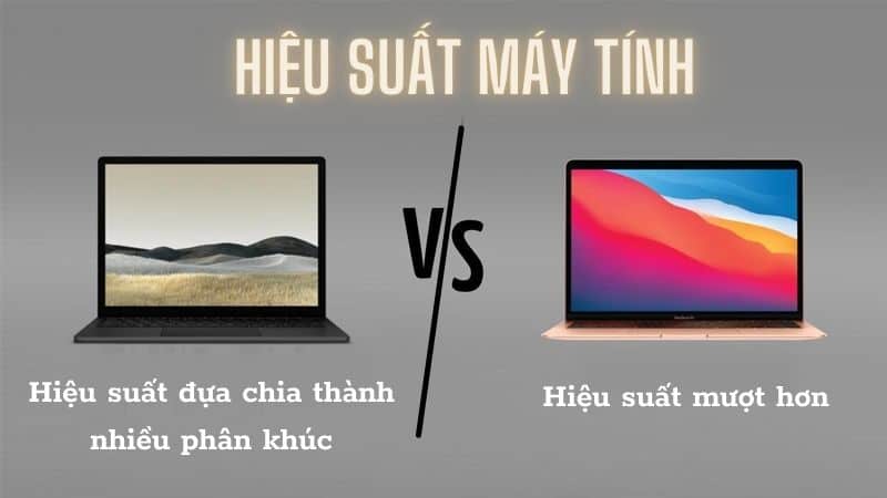 macbook và laptop loại nào tốt hơn