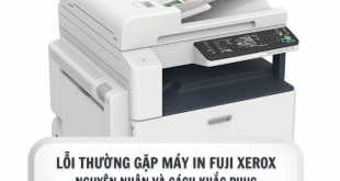 Hướng dẫn sửa lỗi thường gặp máy in Fuji Xerox