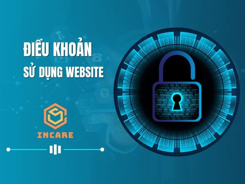 Điều khoản sử dụng website tại Incare