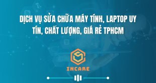 Dịch vụ sửa chữa máy tính, laptop uy tín, chất lượng, giá rẻ tphcm