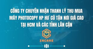 Công Ty Chuyên Nhận Thu Mua thanh lý Máy Photocopy Hp Hư Cũ Tận Nơi Giá Cao Tại HCM Và Các Tỉnh Lân Cận