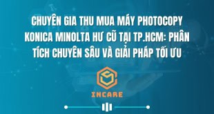 Chuyên Gia Thu Mua Máy Photocopy Konica Minolta Hư Cũ Tại TP.HCM: Phân Tích Chuyên Sâu và Giải Pháp Tối Ưu
